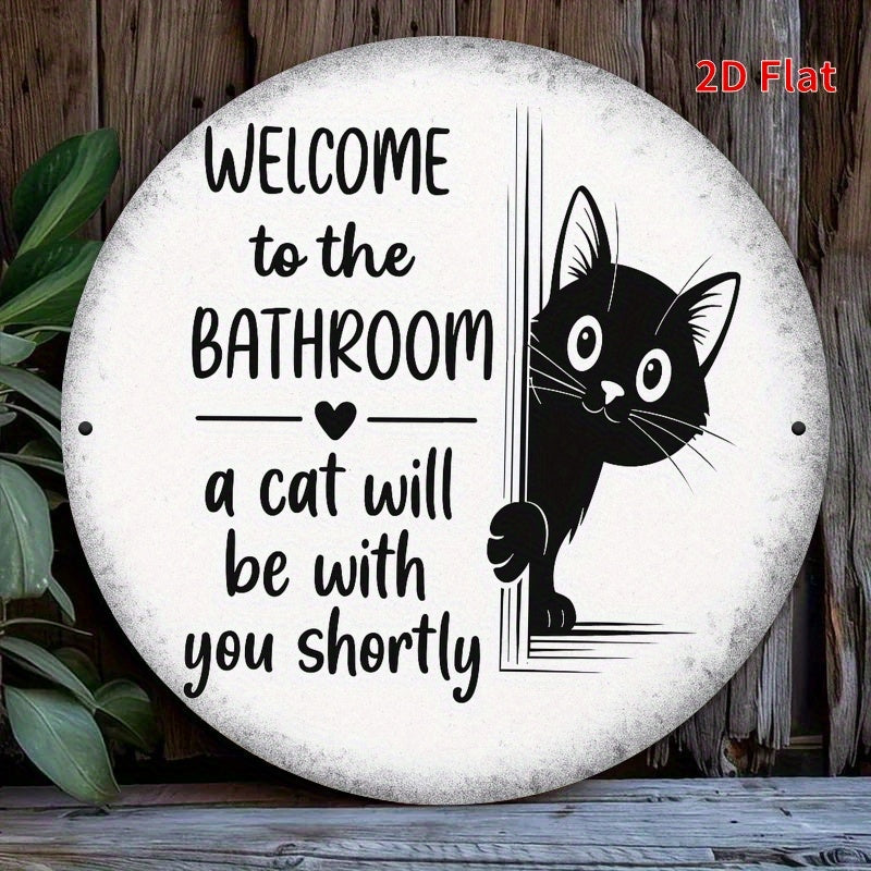 2D Flat, 2D Flat Printing Bathroom Cat Metal Plaque - Whimsical Black Cat with "Welcome to the Bathroom" Design, 7.8x7.8in, Ideal for Home, Office, Bedroom, Coffee Shop, Garage Decor - Perfect Holiday Gift, Cat Decor, Perfect