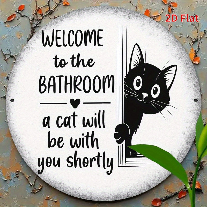2D Flat, 2D Flat Printing Bathroom Cat Metal Plaque - Whimsical Black Cat with "Welcome to the Bathroom" Design, 7.8x7.8in, Ideal for Home, Office, Bedroom, Coffee Shop, Garage Decor - Perfect Holiday Gift, Cat Decor, Perfect